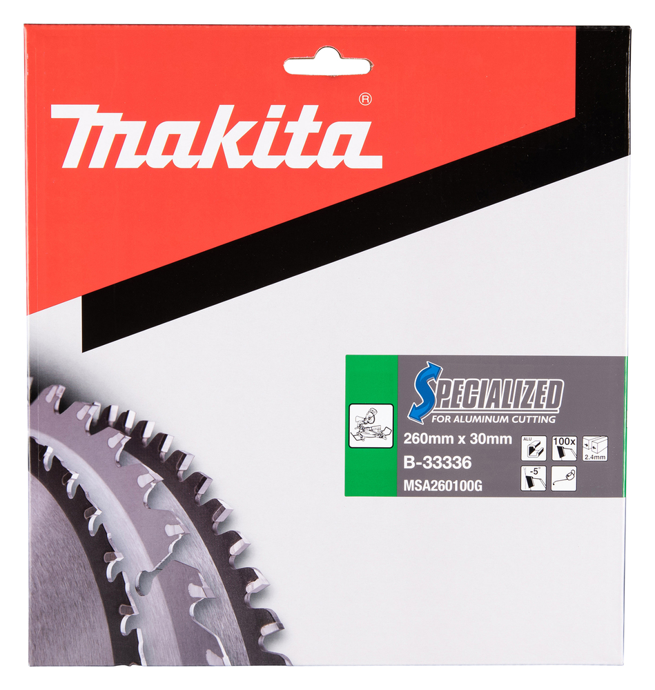 T.C.T hammastega saeketas alumiiniumi lõikamiseks 260X2.4X30mm -5° T100 SPECIALIZED – Makita
